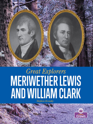 cover image of Meriwether Lewis and William Clark